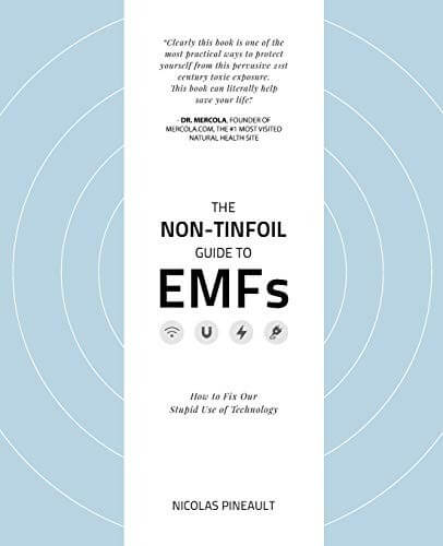 The Non-Tinfoil Guide to EMFs book cover